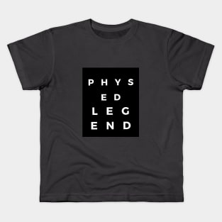 Phys Ed Legend Collection Kids T-Shirt